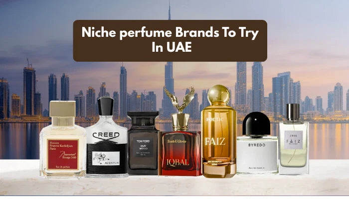Niche Perfume Brands to Try in UAE — Discover the World of Luxury Fragrances